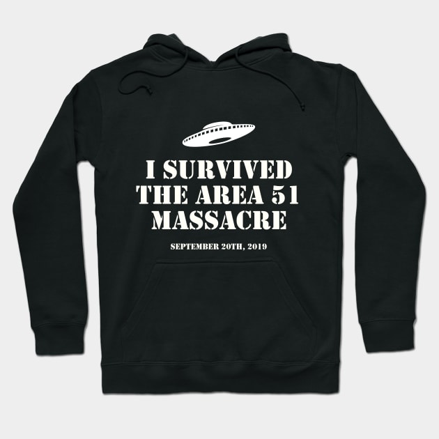 I Survived The Area 51 Massacre Hoodie by bowtomickey